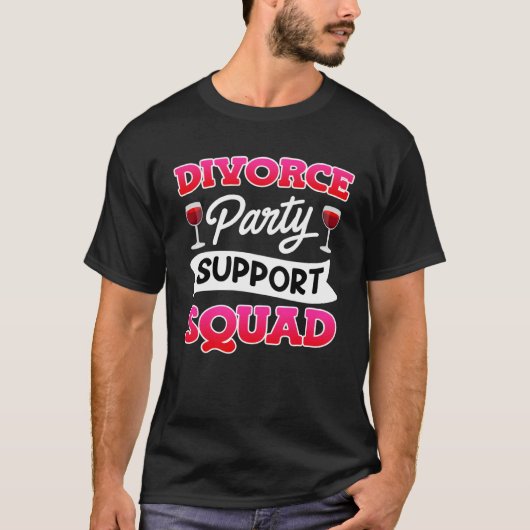 Divorce Party Support Squad Divorce Women Tシャツ (正面)