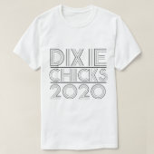 Dixie Chicks 2020 Tシャツ (デザイン正面)
