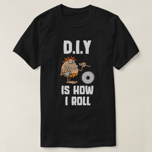 DIYは私のやり方転がだ Tシャツ (デザイン正面)