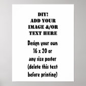 DIYデザイン独自の16 x 20または任意のサイズのポスター ポスター (正面)