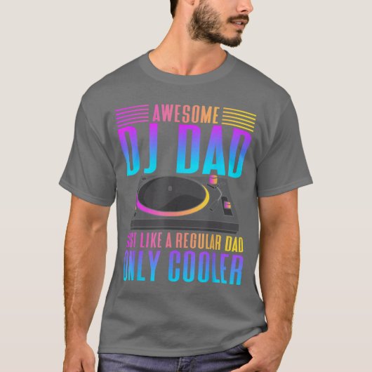 DJのパパ最高 DJ 音楽 友達 フレンド 面白い ギフト Tシャツ (正面)