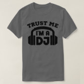 DJのImを信頼1 Tシャツ (デザイン正面)