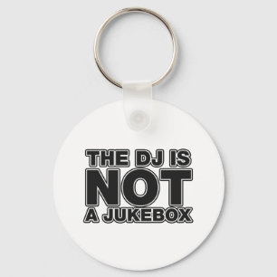 DJはジュークボックス- DJingのディスクジョッキー音楽ではないです キーホルダー