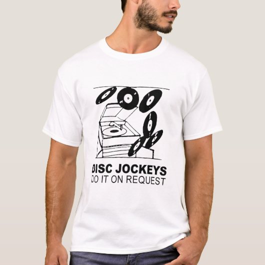 djはリクエスト通りにやる tシャツ (正面)