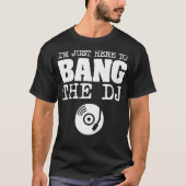 DJディスおもしろいクジョッキー妻の音楽をWoens Bang Tシャツ (正面)