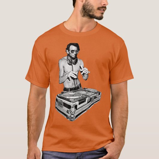 DJ Abraham Lincoln by Basement Mastermind Tシャツ (正面)