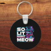 Dj Cat So Lit Right Meow EdmテクノRaveパーティーFes キーホルダー (正面)
