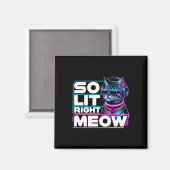 Dj Cat So Lit Right Meow EdmテクノRaveパーティーFes マグネット (正面/裏面)