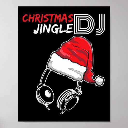 Dj Christmas Jingle Quote - Funny Gifts And Presen ポスター (正面)