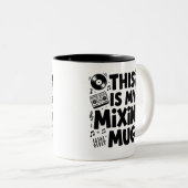 DJ Mixing Mug | Funny Music Lover Coffee Cup ツートーンマグカップ (正面右)