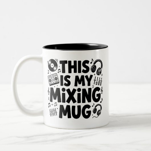 DJ Mixing Mug | Funny Music Lover Coffee Cup ツートーンマグカップ (左)