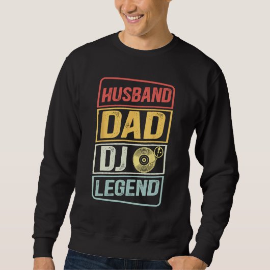 Dj Music player Husband Dad DJ Legend retro Father スウェットシャツ (正面)
