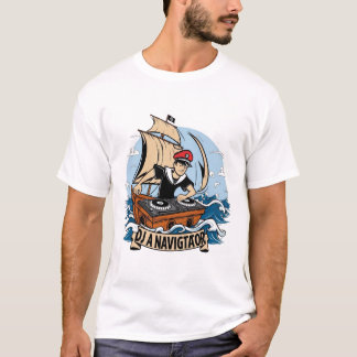 「DJ Navigator: Sailing the Sonic Seas」 Tシャツ
