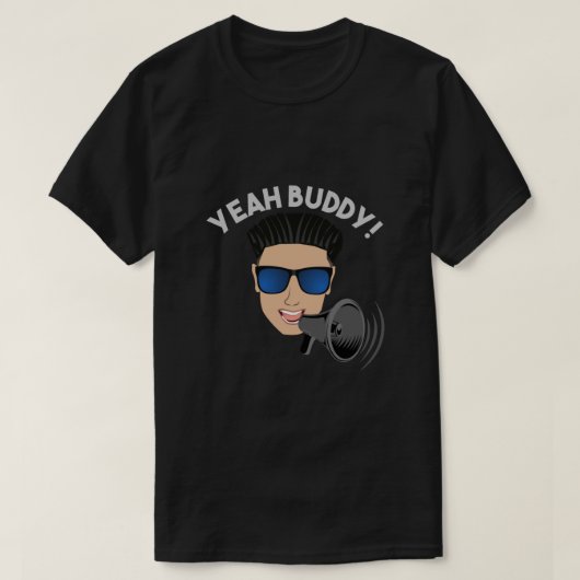 DJ Pauly D Megaphone Yeah Buddy! Tシャツ (デザイン正面)