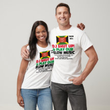 DJ SHUT UP& PLAY SLOW MUSIC メンズ ベーシック Tシャツ