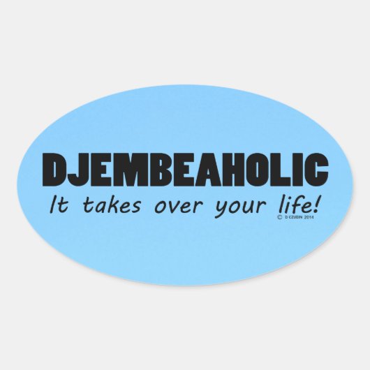 Djembeaholic Life Ovalシール 楕円形シール (正面)