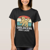 dless Dog Lady Tシャツ (正面)