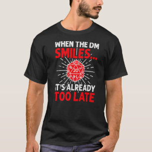 DmスマイルがサイコロD20 Rpgを再生するとき Tシャツ