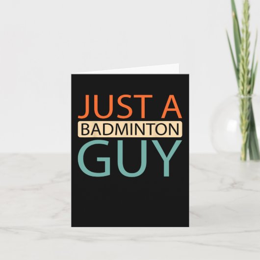Dminton Player Court - Shuttle Just A Dminton Guy カード (正面)