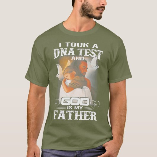 DNA検査を受けたら神が私の父親だった Tシャツ (正面)