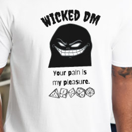 DnDシャツ – 悪いDMあなたの痛みは私の喜びである Tシャツ