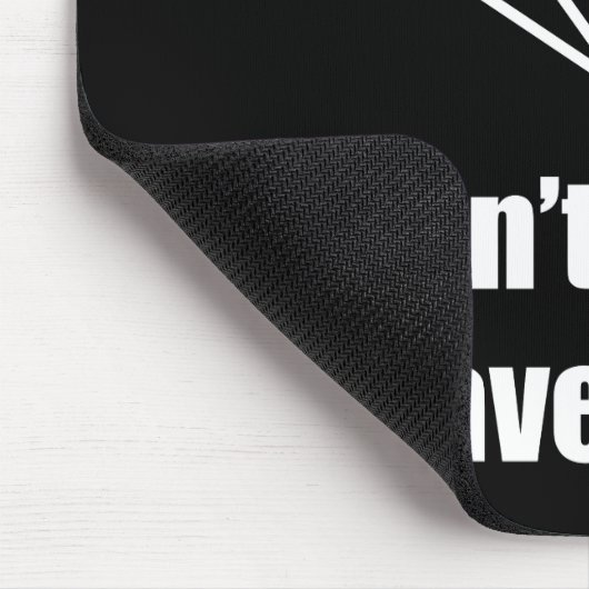 DnD -、私持っています計画を心配しないで下さい マウスパッド (コーナー)