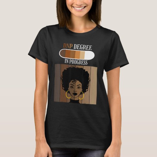 DNP In Progress Nursing Practice Student Black Afr Tシャツ (正面)