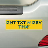 DNT TXT N DRV - THX! バンパーステッカー (車上)