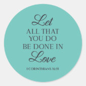 Do All with Love引用文 ラウンドシール (正面)