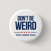 DO BE -風変わり Vote Harris Walz 缶バッジ (正面)