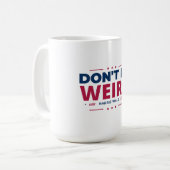 Do Be 風変わり Vote Harris Walz Kamala Harris 2024 コーヒーマグカップ (正面左)