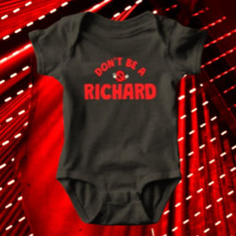 Do Be A RichardベビーおもしろいBodysuit – 皮肉 ベビーボディスーツ