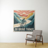 Do Brave Things タペストリー (インサイチュ)