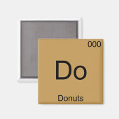 Do - Donuts Chemistryおもしろい ElementシンボルTシャツ マグネット (正面/裏面)
