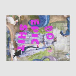 Do Epic S##Tティッシュペーパー 薄葉紙