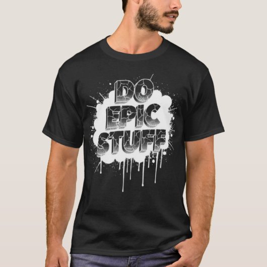 DO EPIC STUFF – Fearless Text Art W Tシャツ (正面)