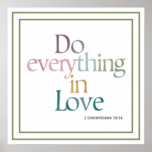 Do Everything In Love Bible Verse Clean Typography ポスター (正面)