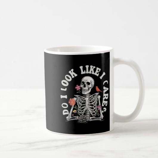 Do I Look Like I Care - Funny Skeleton Humor コーヒーマグカップ (右)