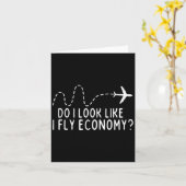 Do I Look Like I Fly Economy _ Funny First Cl Trav カード (黄色い花)