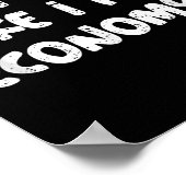 Do I Look Like I Fly Economy Funny Traveler Quotes ポスター (角)