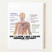 Do I Look Like I Have Dengue Fever? (Anatomy) プランナー手帳 (裏面)