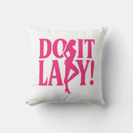 Do It Lady – エンパワーメフェミニンント クッション