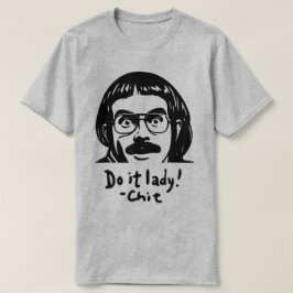 Do it Lady Shirt for Women Trendy Viral Meme Tシャツ