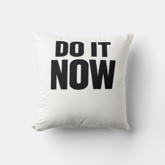 Do It Now Motivational Quote Minimal Typography In クッション