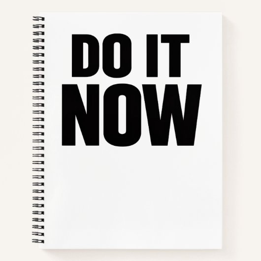 Do It Now Motivational Quote Minimal Typography In ノートブック (正面)