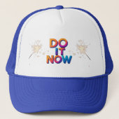 Do It Now Quote Cap – Motivational Action Hat キャップ (正面)