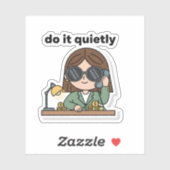 Do It Quietly Sticker – Silent Hustle Energy シール (シート)