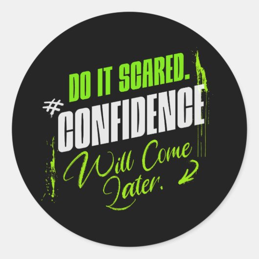 Do It Scared - Motivational Confidence Inspiration ラウンドシール (正面)