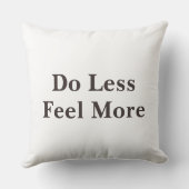 Do Less Feel More Minimalist Quote   クッション (裏面)