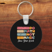 Do Math Not魔法おもしろいMath先生Back To Schoo キーホルダー (正面)